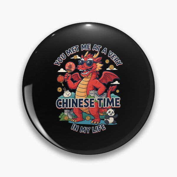 Item preview,  You Met Me at a Very Chinese Time in My Life designed and sold by Redgiant87x.