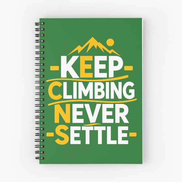 Item preview, Keep Climbing Never Settle designed and sold by rejowan-arts.