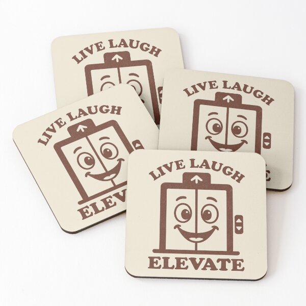 Item preview, Live Laugh Elevate Funny Elevator Humor designed and sold by KLArtzStore.