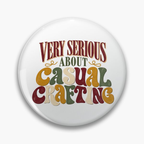 Item preview, Very Serious About Casual Crafting – Vintage Crafter Humor designed and sold by Golden Era Studio.