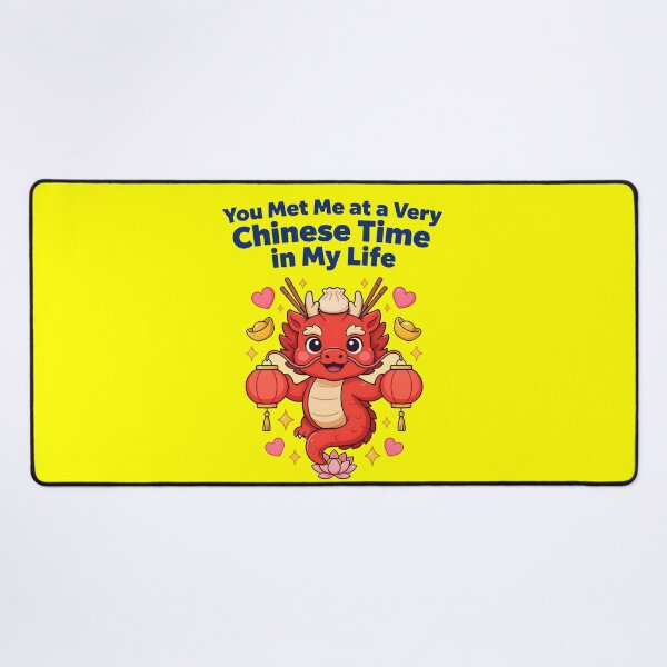 Item preview, You Met Me at a Very Chinese Time in My Life Lover designed and sold by Redgiant87x.