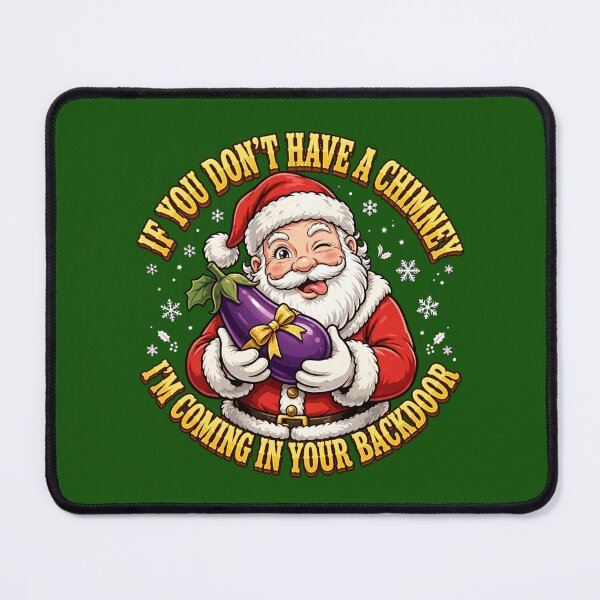 Item preview, If You Dont Have A Chimney Naughty Santa Eggplant Gag Gift designed and sold by Neon Bones Studio.
