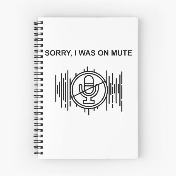 Item preview, Sorry, I Was On Mute Again designed and sold by Brittainspires.