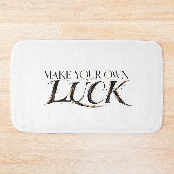 Item preview, Make Your Own Luck Motivational Quote designed and sold by RG3D Project .