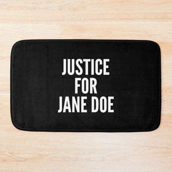 Item preview, Justice for jane doe designed and sold by Designart68.