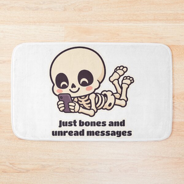 Item preview, Cute Skeleton Just Bones and Unread Messages designed and sold by OuqCreations.