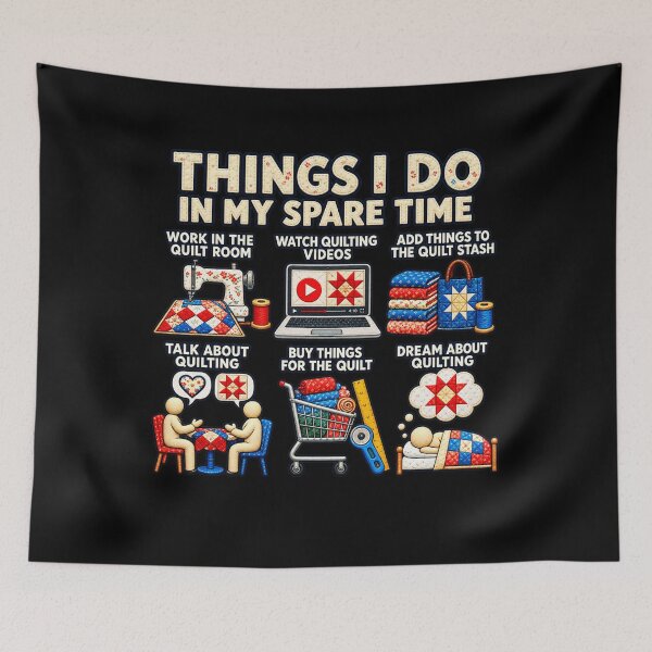 Item preview, Things I Do In My Spare Time Quilting designed and sold by ArtbySunRaeer.