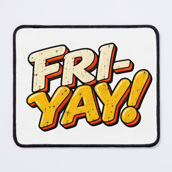 Item preview, Fri-Yay! – Retro Friday Celebration designed and sold by PRINTIONAL.