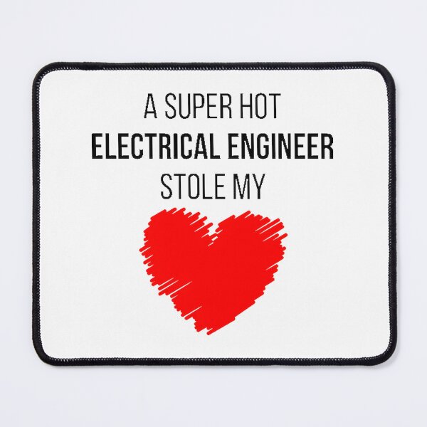 Item preview, Funny Electrical Engineer Quote - Hot Engineer Stole My Heart Design designed and sold by zalrainofficial.