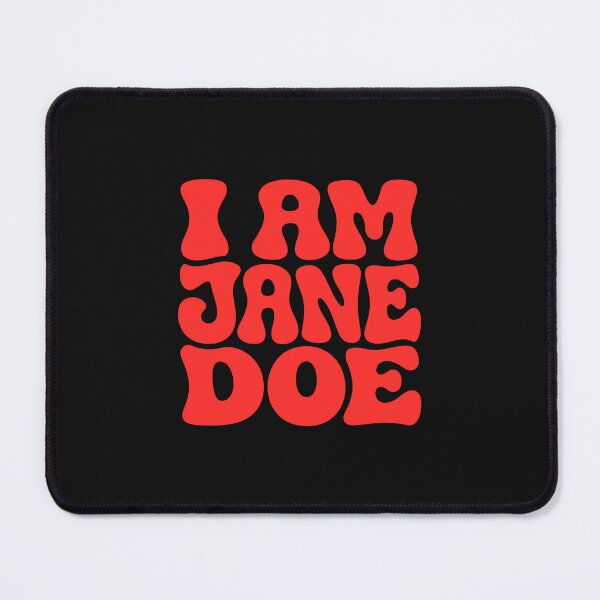 Item preview, I AM JANE DOE designed and sold by Designart68.