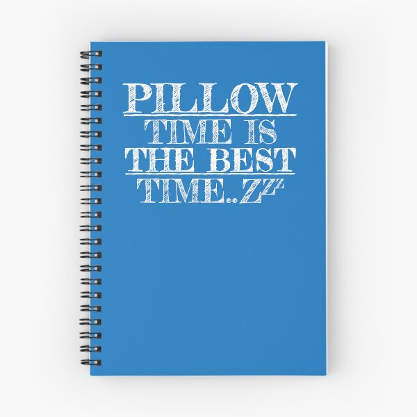 Item preview, PILLOW TIME IS THE BEST TIME FUNNY SLEEP LOVER DESIGN designed and sold by Plant On Demand.