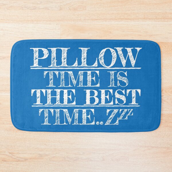 Item preview, PILLOW TIME IS THE BEST TIME FUNNY SLEEP LOVER DESIGN designed and sold by Plant On Demand.