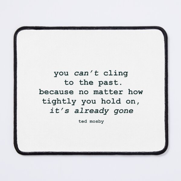 Item preview, Ted mosby quote designed and sold by dudaoliveira.art.
