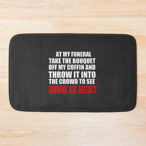 Item preview, Humorous Funeral Bouquet Toss Design with Dark Wit and Sarcasm designed and sold by Haleem Salama.