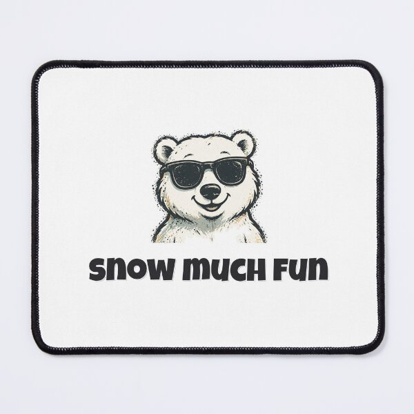 Item preview, Snow Much Fun Funny Polar Bear Pun designed and sold by Wild Shades.