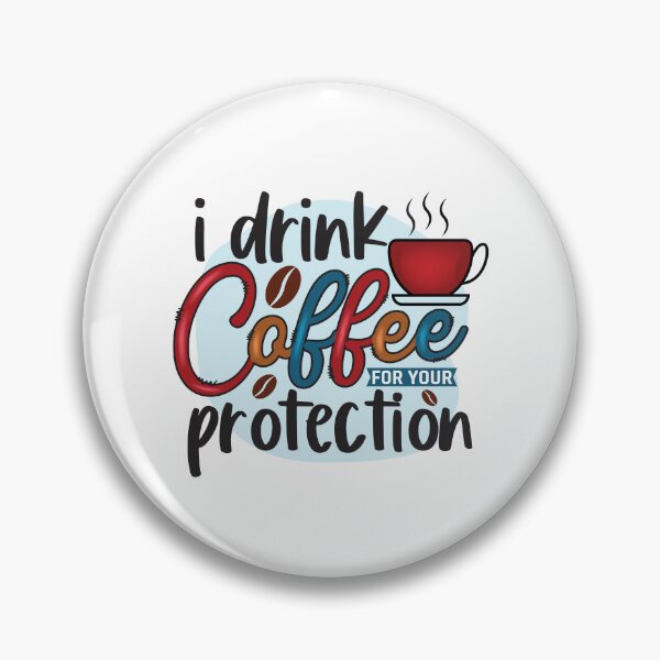 Item preview, Coffee For Everyone's Safety And Protection designed and sold by CleanDecor.