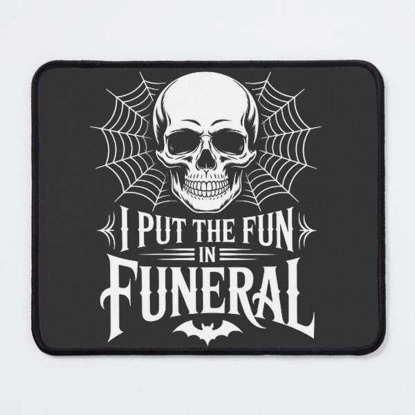 Item preview, Funny I Put The In Funeral Embalmer Mortician Humorous Design designed and sold by Tlantz95.