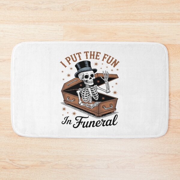 Item preview, Mortician Embalmer Funeral Director Humor - I Put Fun In Funeral Design designed and sold by Tlantz95.