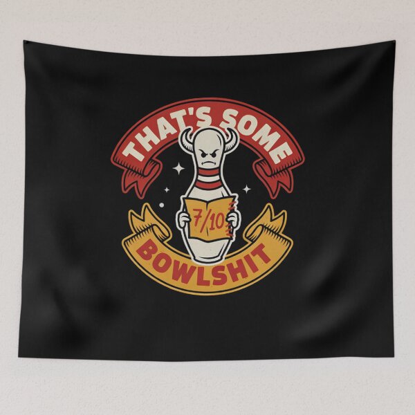 Item preview, That's Some Bowlshit Funny Bowling Pun designed and sold by Mateusz Majcherek.
