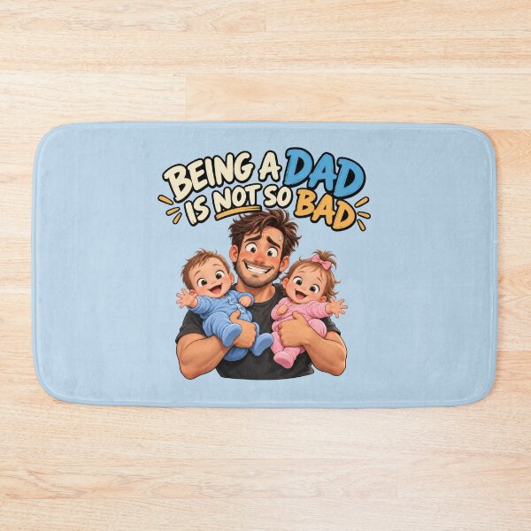 Item preview, Being a Dad Is Not So Bad – Happy Father with Babies 2 designed and sold by WordPlayStudio.