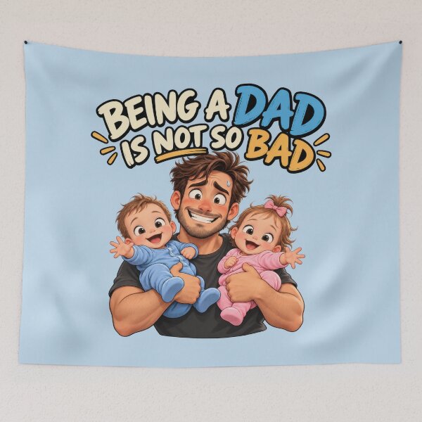 Item preview, Being a Dad Is Not So Bad – Happy Father with Babies 2 designed and sold by WordPlayStudio.