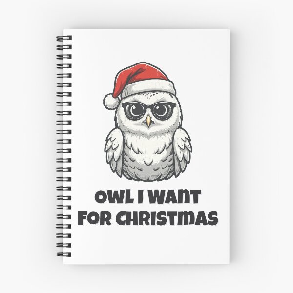 Item preview, Owl I Want For Christmas Funny Snowy Owl Christmas Design designed and sold by Wild Shades.