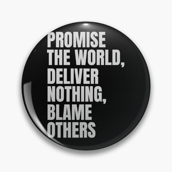 Item preview, Promise, deliver, blame - funny quote designed and sold by onum2018.