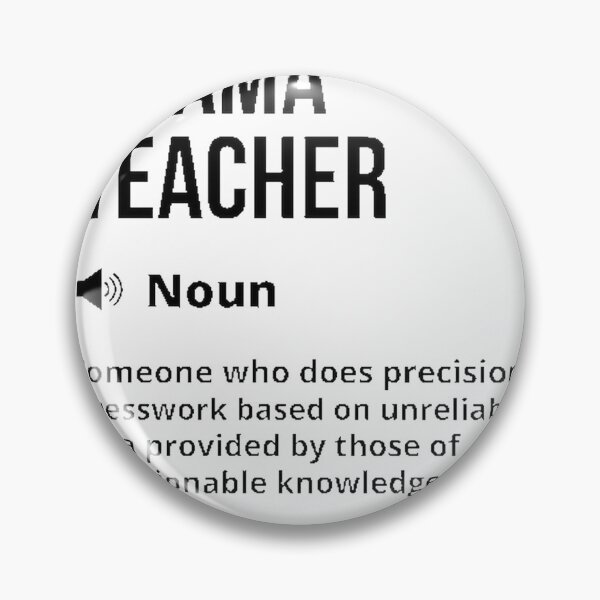 Item preview, Drama Teacher Funny Definition Quote Unique Saying for Theater Educators designed and sold by Vaghela Ajay.