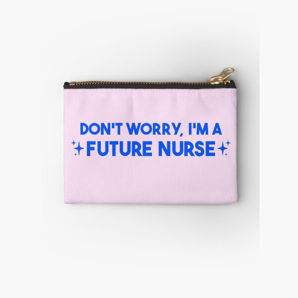 Item preview, Don't Worry, I'm a Future Nurse – Nursing Student Gift designed and sold by merialnam.
