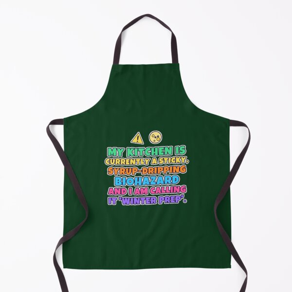 Item preview, My Kitchen Is a Biohazard – Winter Prep Beekeeping Humour designed and sold by TribeGlyph.