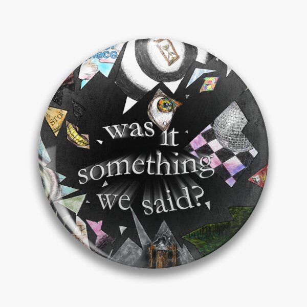 Item preview, Was It Something We Said? designed and sold by Riverplace Band.