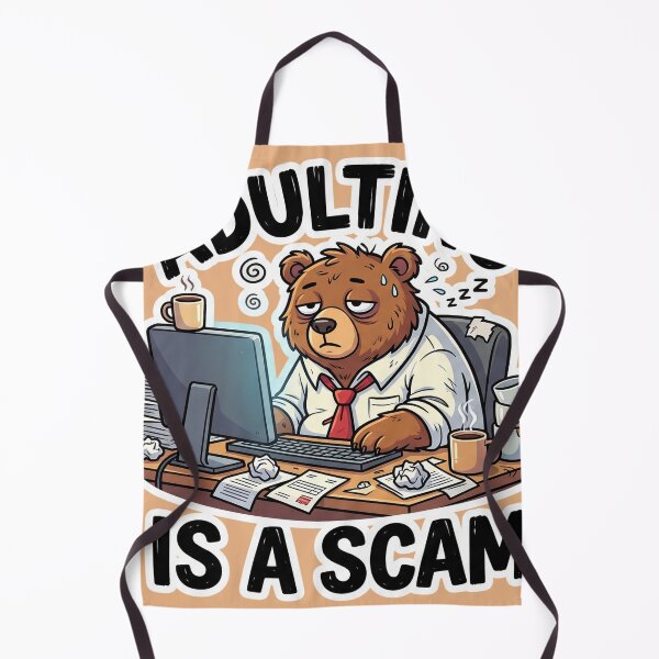 Item preview, Adulting Is A Scam Funny Tired Bear designed and sold by Thoughtful Prints.