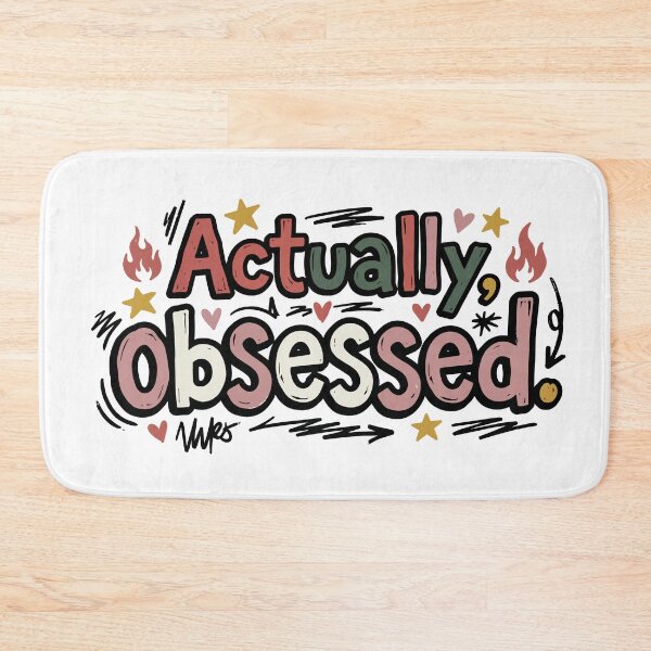 Item preview, actually obsessed  designed and sold by Trippin-Tito's.