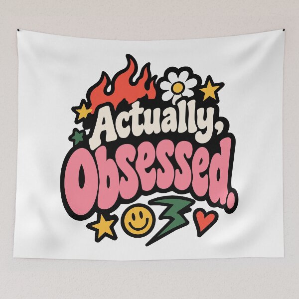 Item preview, actually obsessed  designed and sold by Trippin-Tito's.