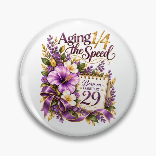 Item preview, Aging 1/4 the Speed February 29 designed and sold by Leap29 Designs.