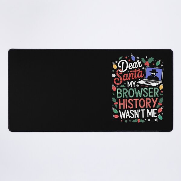 Item preview, Dear Santa My Browser History Wasn't Me designed and sold by jkrphoto.