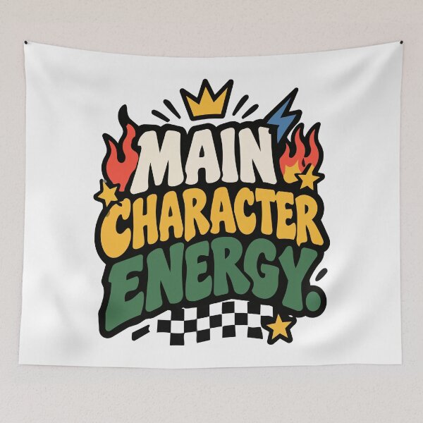 Item preview, main character energy designed and sold by Trippin-Tito's.