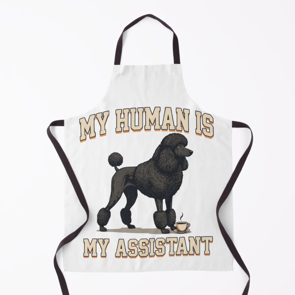 Item preview, Caniche - Perro gracioso | Mi humano es mi asistente designed and sold by No Excuses Supply.