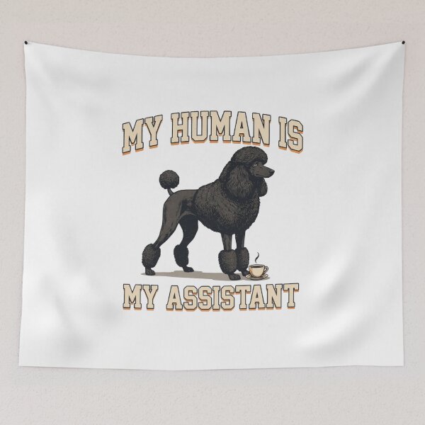 Item preview, Caniche - Perro gracioso | Mi humano es mi asistente designed and sold by No Excuses Supply.