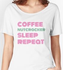 Kaffee Nussknacker Schlaf wiederholen Ballett Performance Funny Design Baggyfit T-Shirt