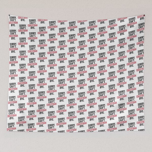 Item preview, Diseño divertido para amantes de la equitación: "Lo siento, no puedo", cita de un entusiasta de la equitación. designed and sold by Morinaga Sakagami.