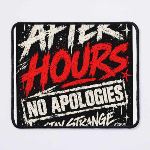 Item preview, After Hours No Apologies – Stay Strange Streetwear Design designed and sold by Bellothreads.