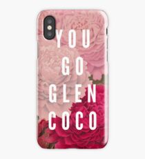 You Go Glen Coco iPhone Case