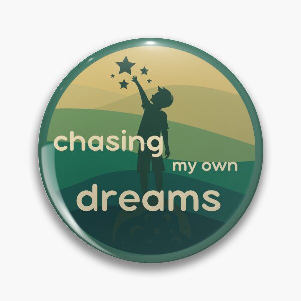 Item preview, Chasing my own dreams designed and sold by TheFrautShop.