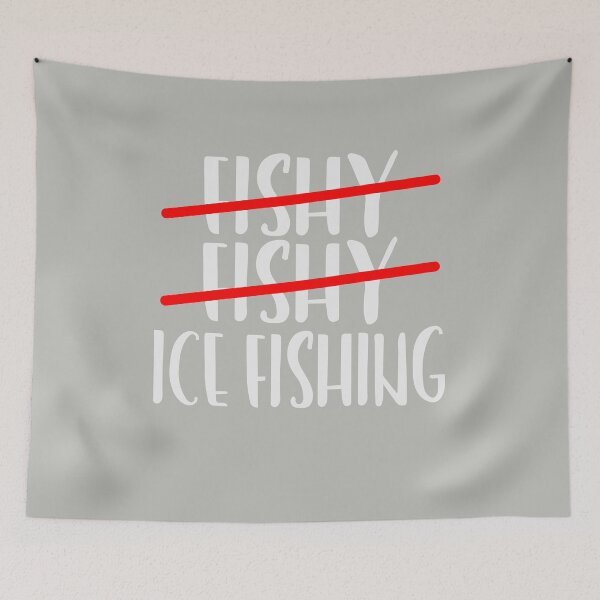 Artikelvorschau, Ice Fishing, Fishy, Fishy, Funny Fishing TShirt entworfen und verkauft von MalwasBasket.