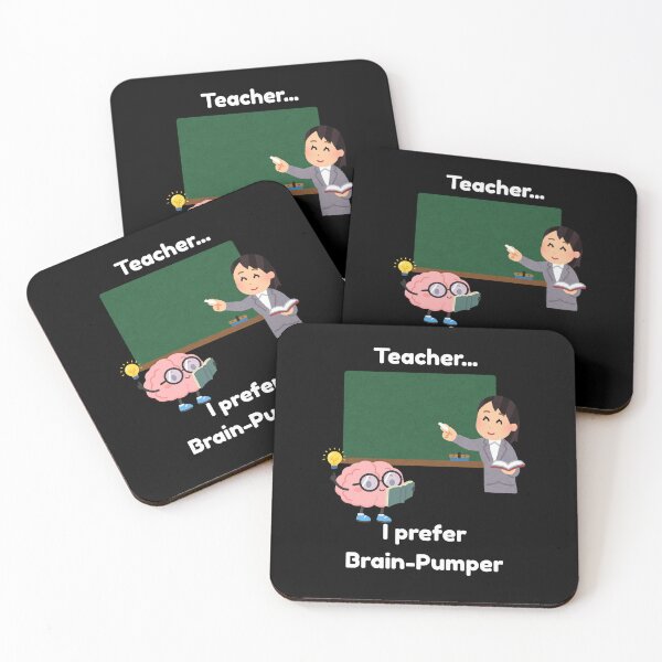 Item preview, Teacher, I prefer Brain-Bumper! designed and sold by lovewhatyoudo.