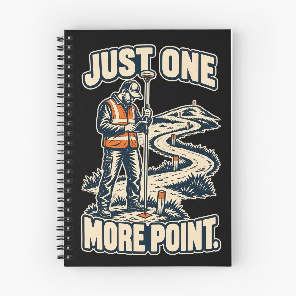 Item preview, Just One More Point – Funny GNSS Land Surveyor designed and sold by FreePath-Move.