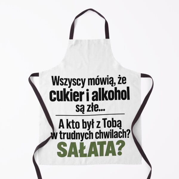 Item preview, Cukier, alkohol i sałata – sarkastyczny żart designed and sold by PRINTIONAL.