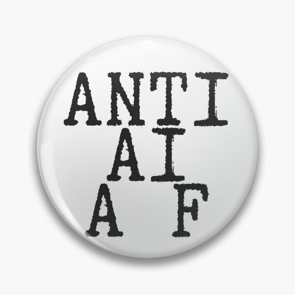 Item preview, Anti AI AF, black letters designed and sold by Very Wary.