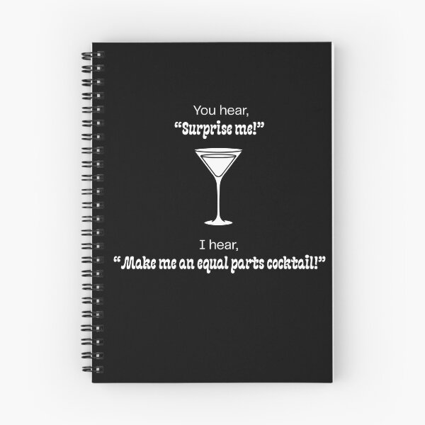 Item preview, You Hear Surprise Me I Hear Make Me an Equal Parts Cocktail Martini designed and sold by CantFaxGlitter.
